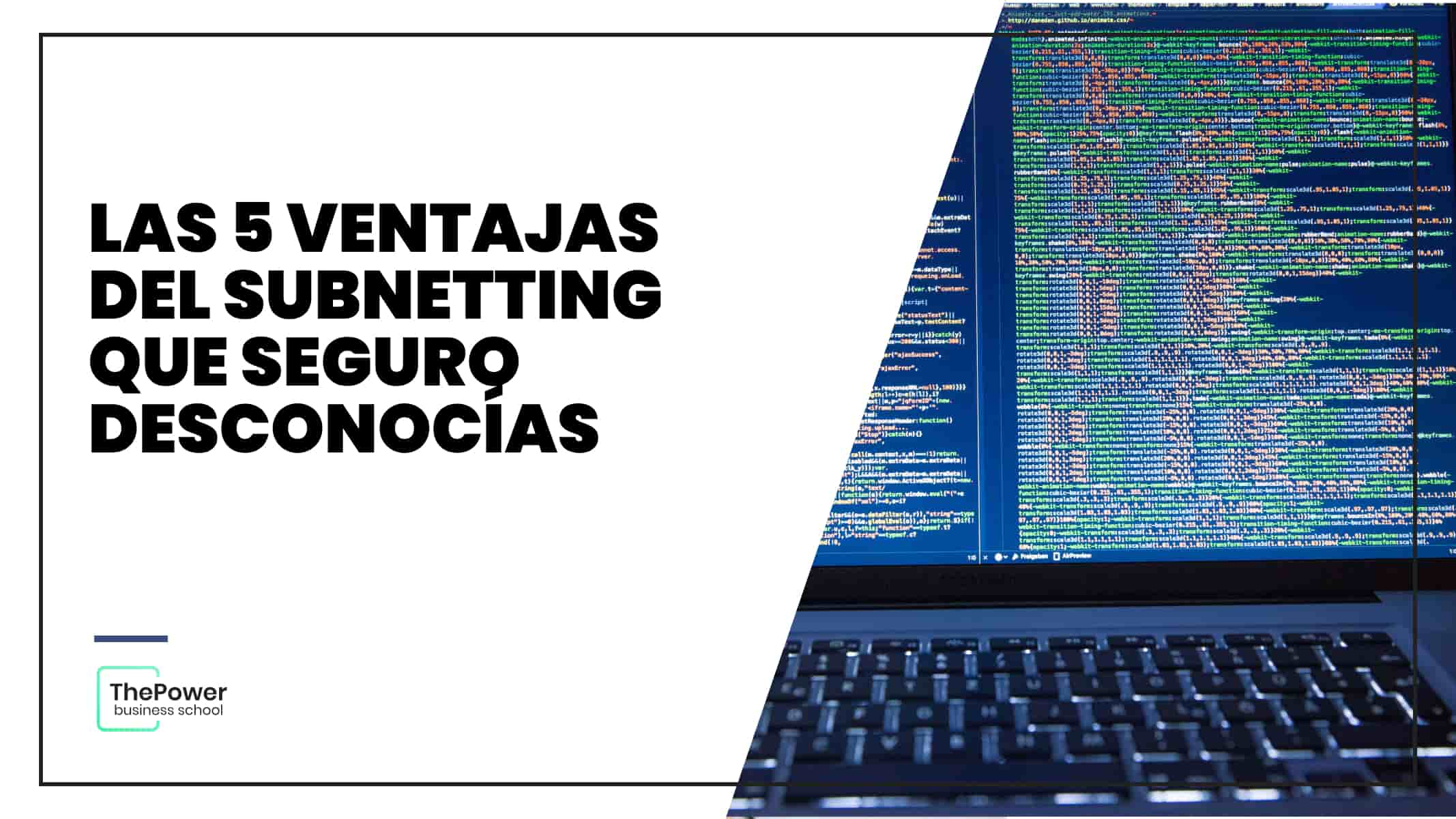 Las 5 ventajas del subnetting que seguro desconocías