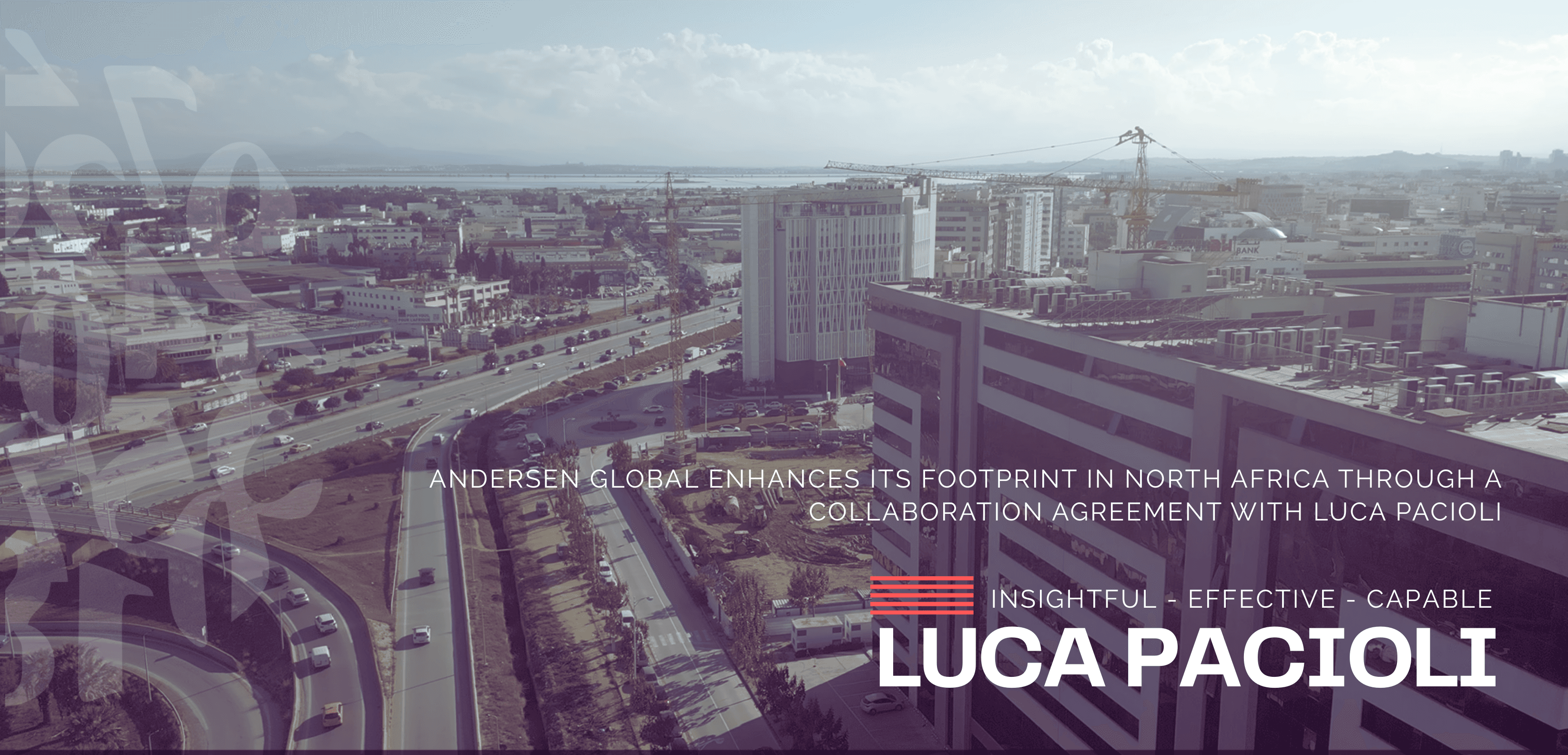 Luca Pacioli is officially the collaborating firm of Andersen Global in Tunisia