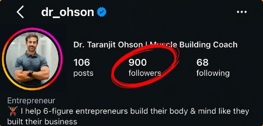 Dr. Taranjit Ohson Instagram profile on day 1 with 900 followers