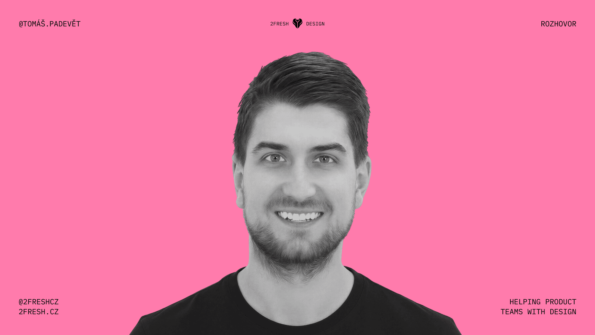 2FRESH Design Podcast - Tomáš Padevět - cover