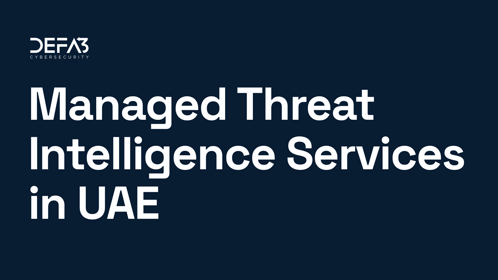 Managed Threat Intelligence Services in UAE