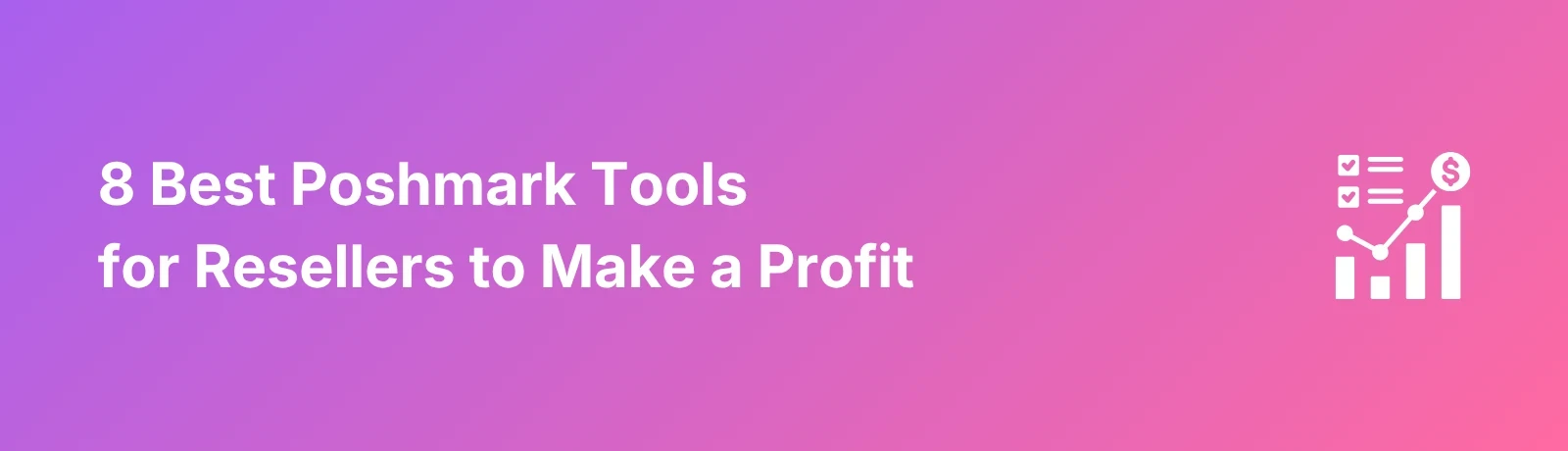 Best Poshmark Tools