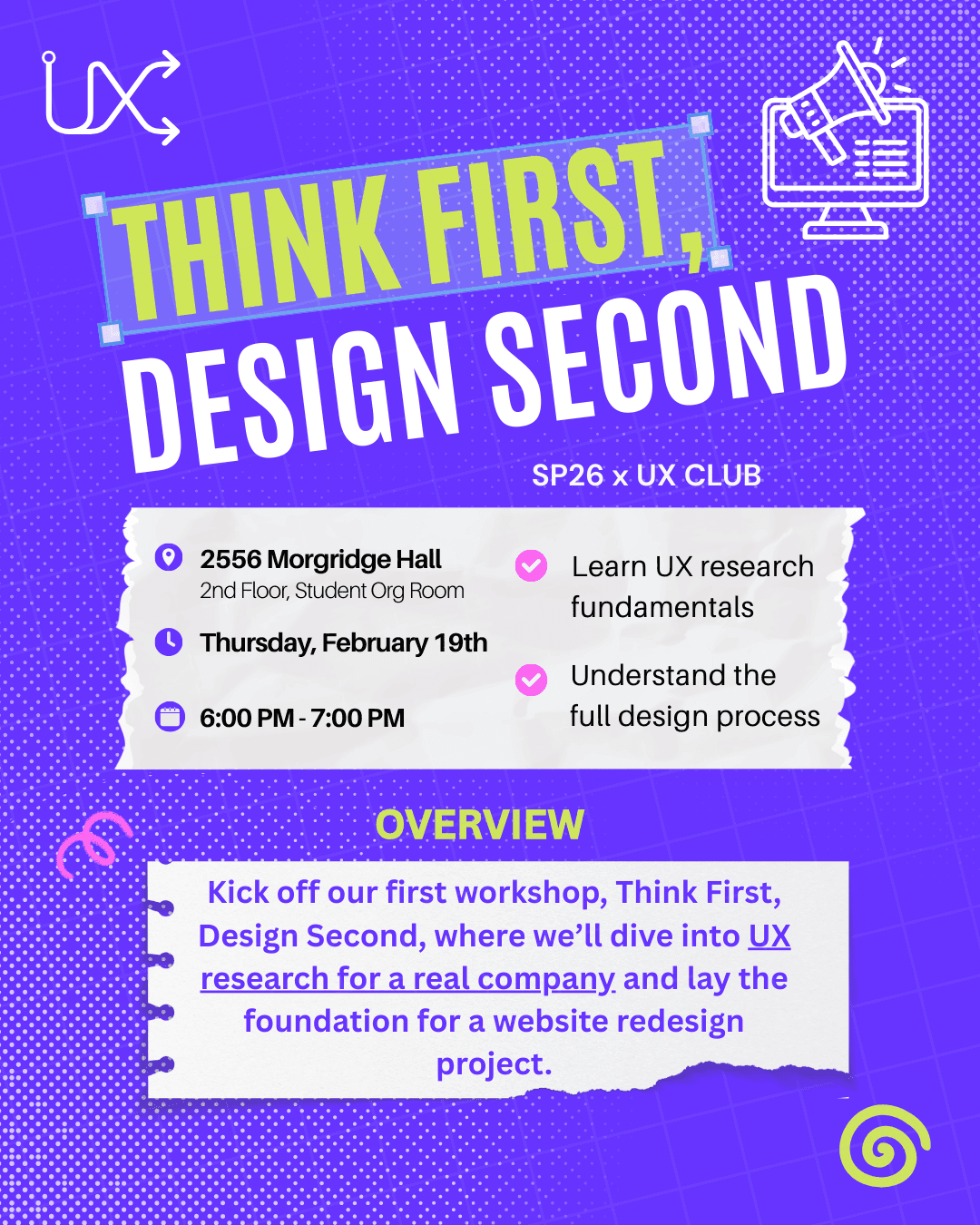 Think First, Design Second Workshop Infographic 2/19 6pm 2556 Morgridge Hall