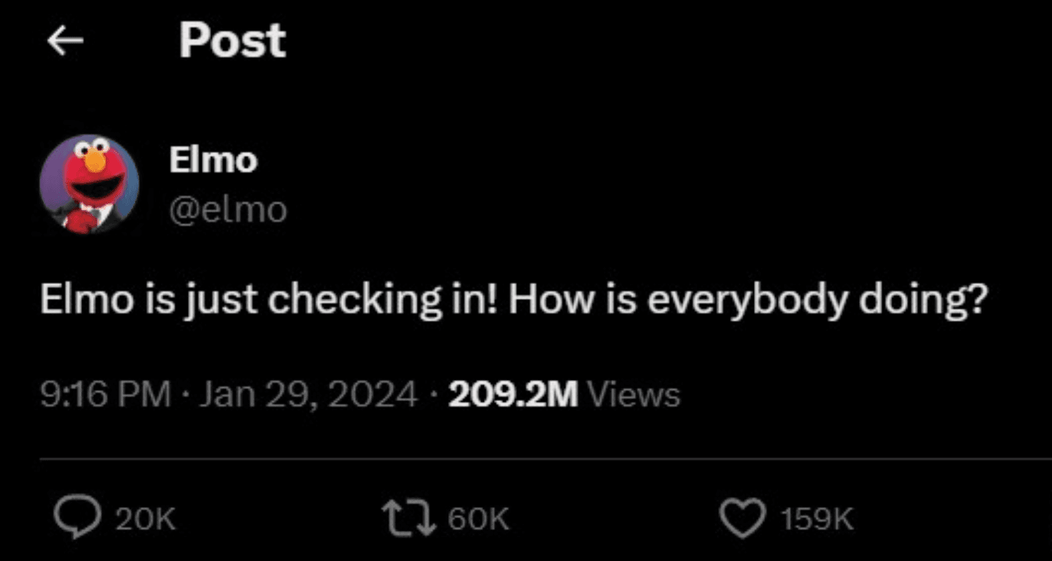 Elmo's Tweet "Elmo is just checking in! How is everybody doing?"