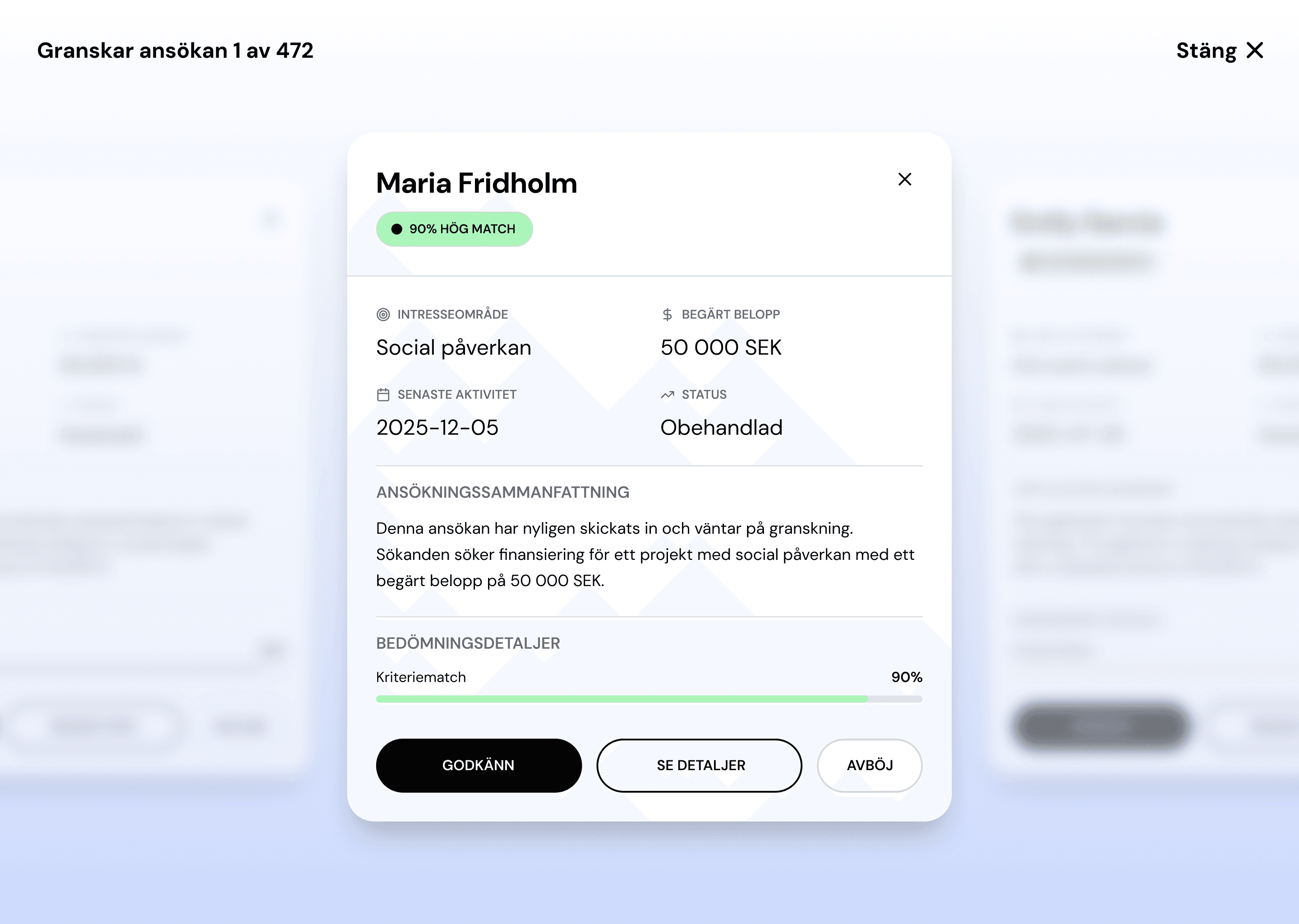 En bild från programmet Nordgrant som visar godkännande av bidrag