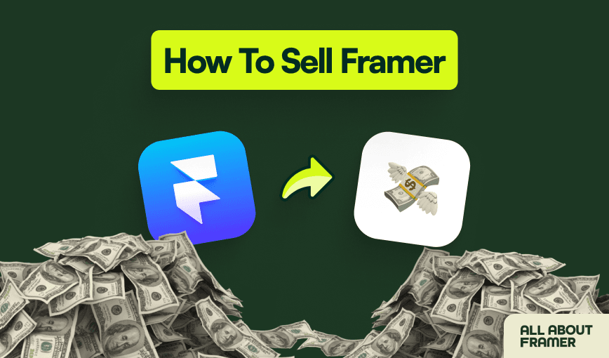 How to Sell Framer to Clients