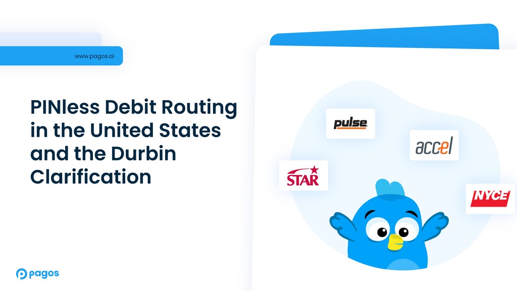 PINless Debit Routing in the United States and the Durbin Clarification