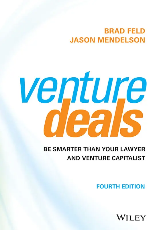 Venture Deals by Brad Feld and Jason Mendelson