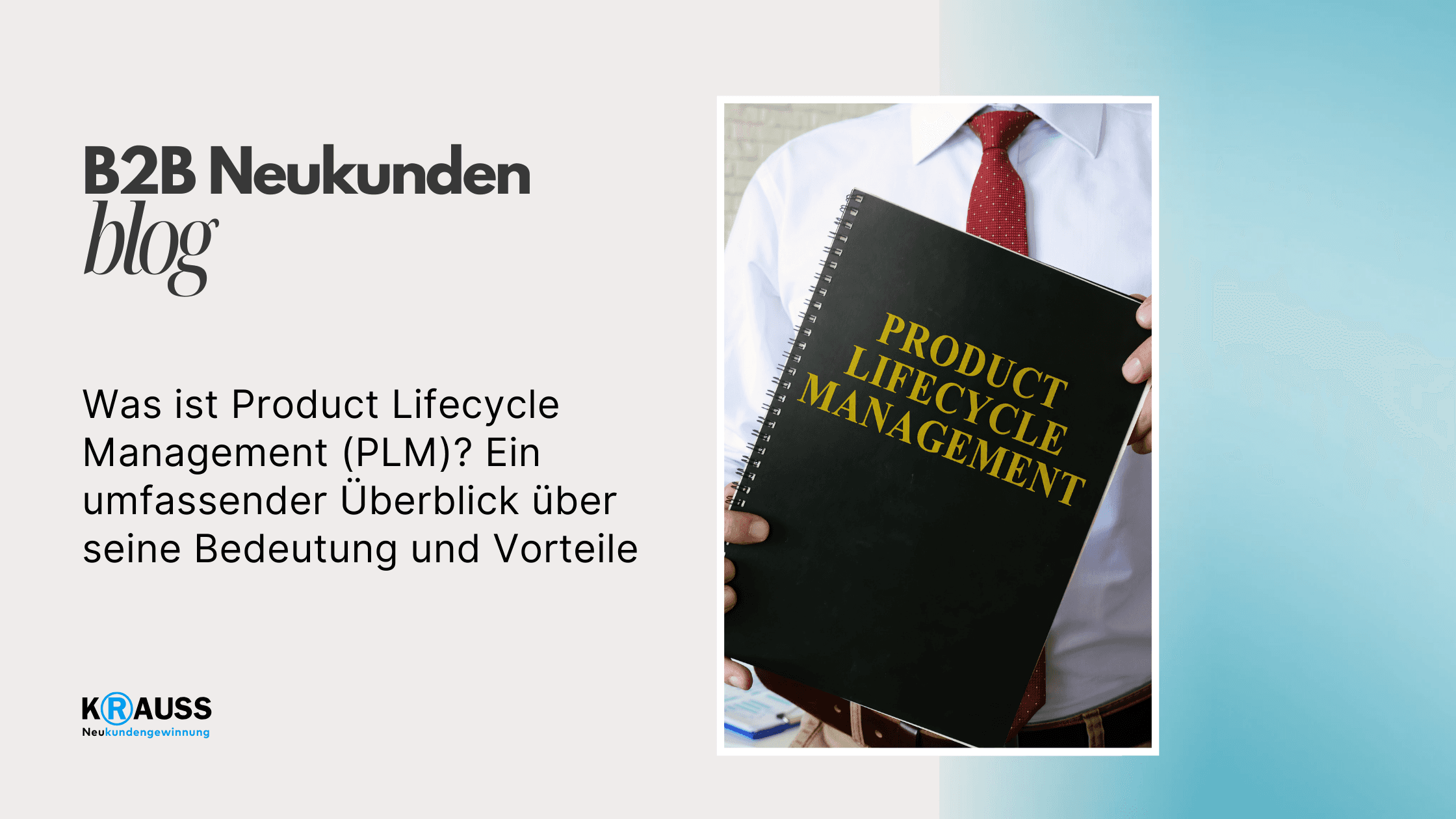 Was ist Product Lifecycle Management (PLM)? Ein umfassender Überblick über seine Bedeutung und Vorteile