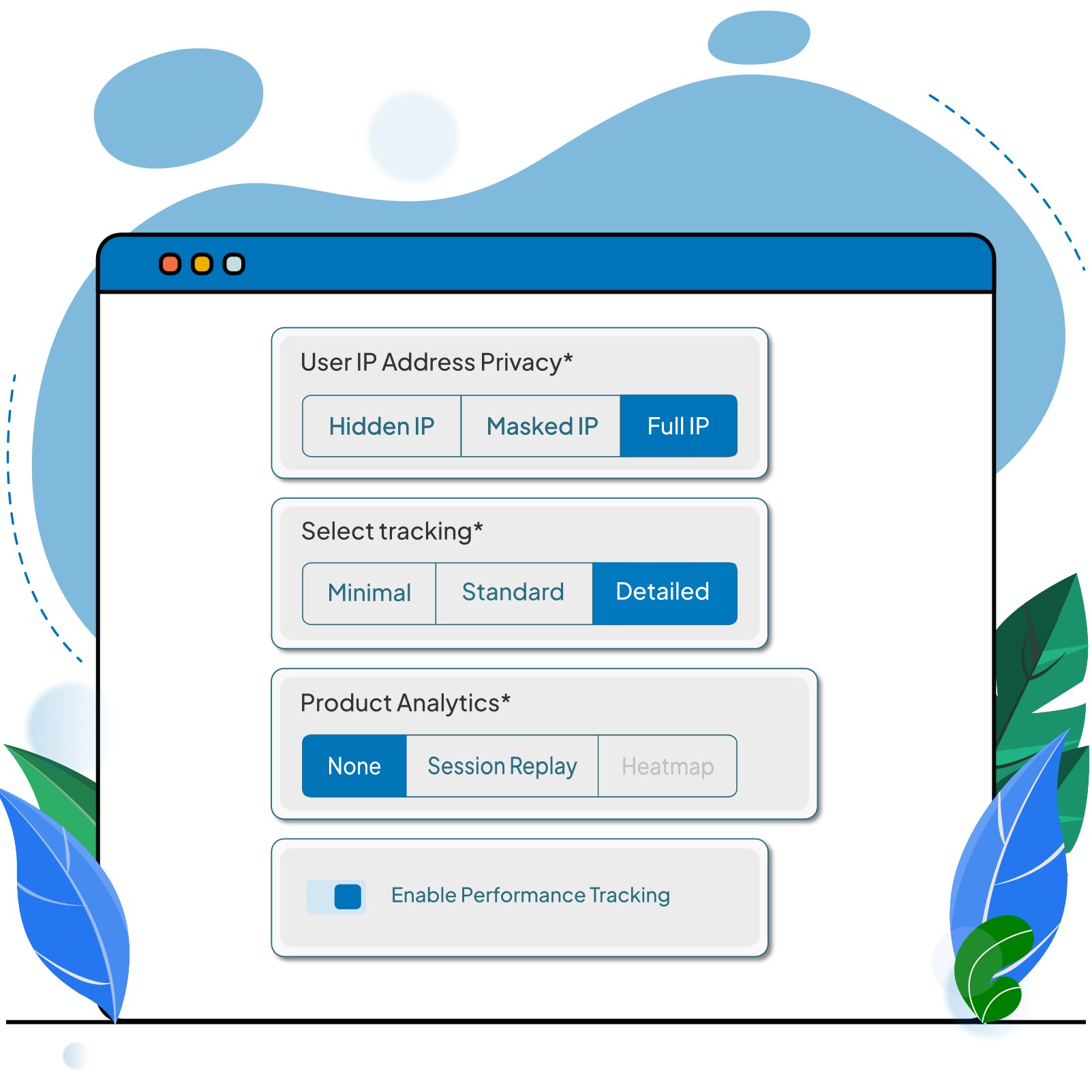 Privacy controls aligned with your organization's policies