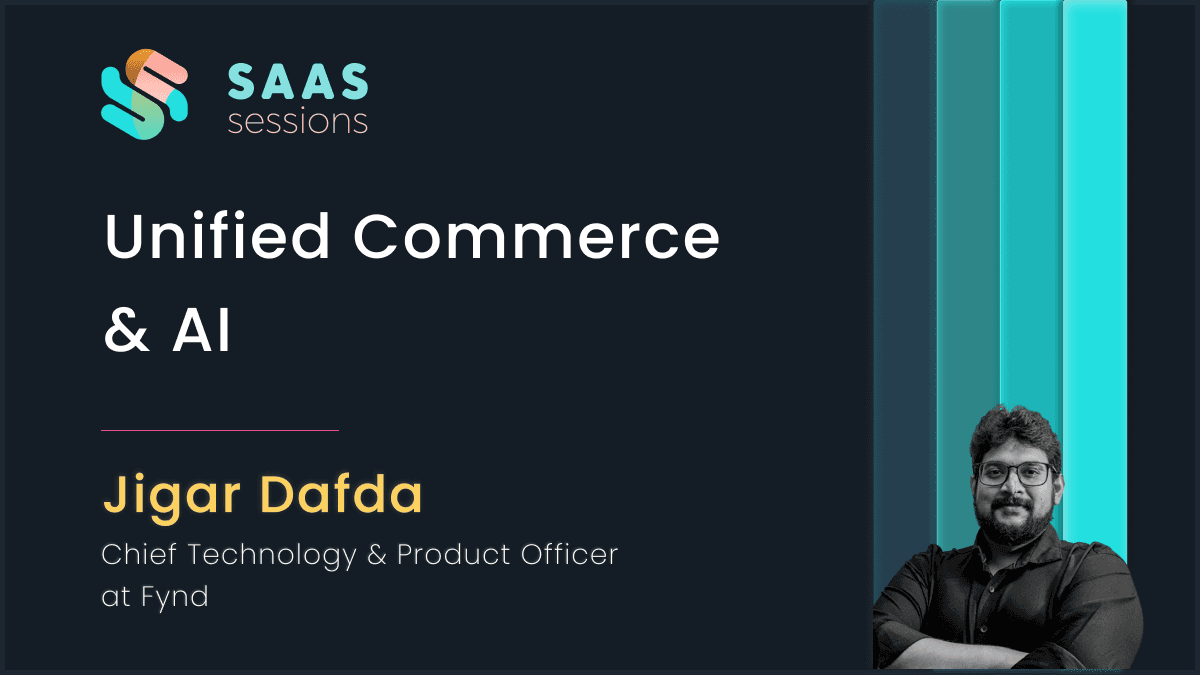 Jigar Dafda - SaaS Sessions