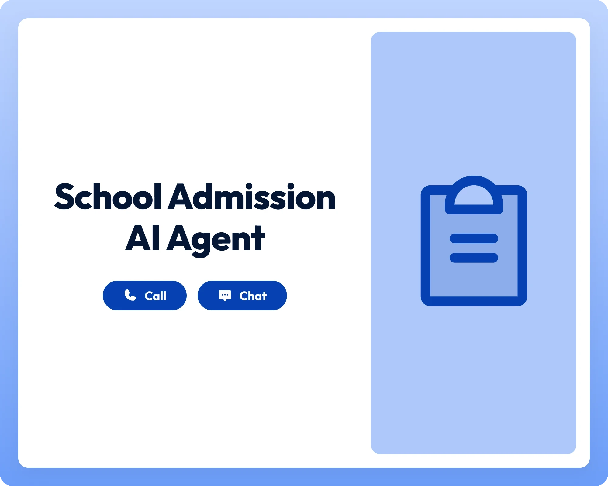 school admission ai job application agent supports call and chat with clipboard notes