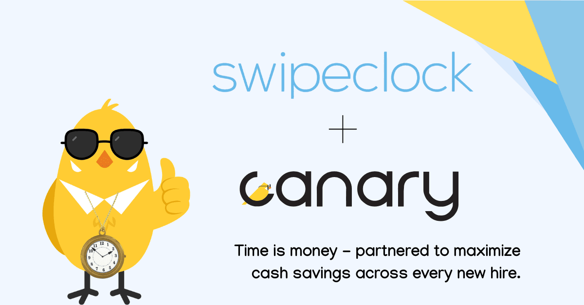 swipeclock and caanry hiring technologies solutions: time tracking, time and attendance, hiring tax credit solutions