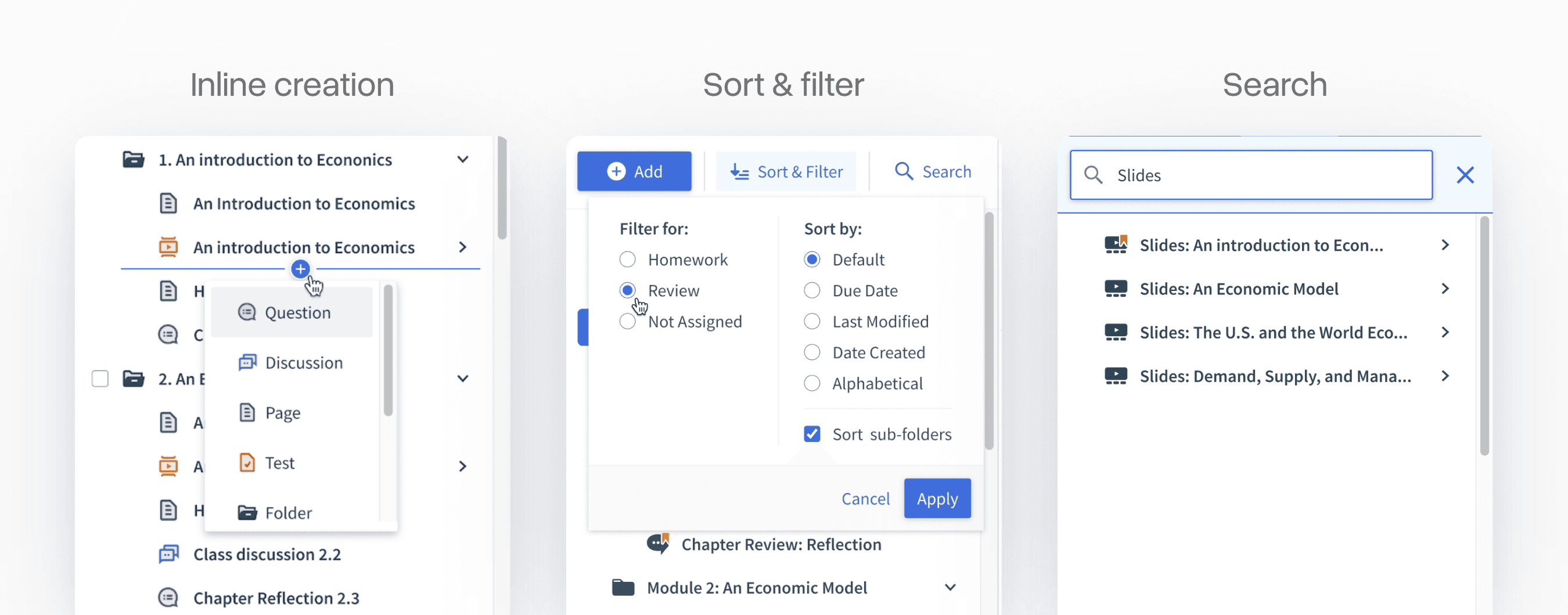 Three UI panels showing prioritized content tree features: inline item creation within a module, a sort and filter menu for assignments, and search results filtered by slides.