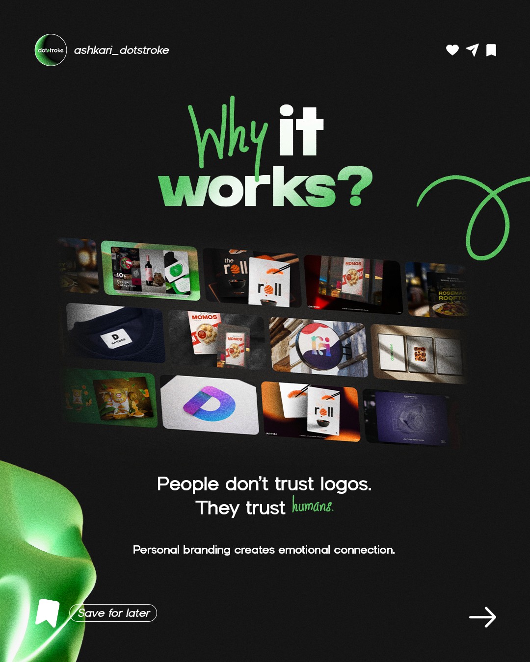 Why personal branding works infographic by dotstroke featuring multiple design portfolio thumbnails demonstrating consistent visual identity and brand recognition for designers, created by Al Ashkari