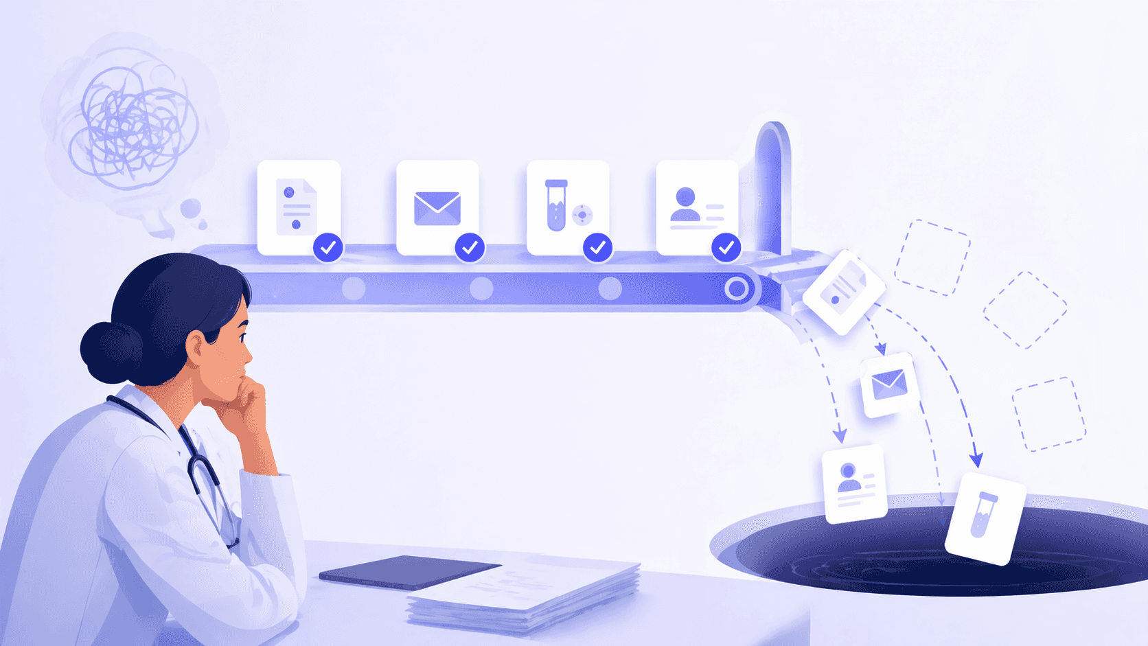 A clinician watches a workflow where tasks appear completed, each marked with a check. At the end, some items quietly fall into a dark void, revealing work that never truly finishes.