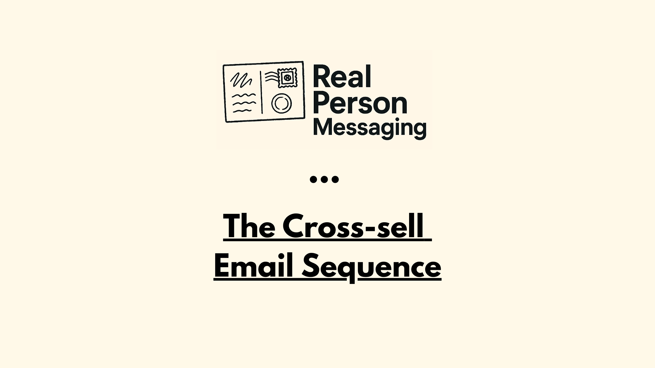 the cross-sell email sequence