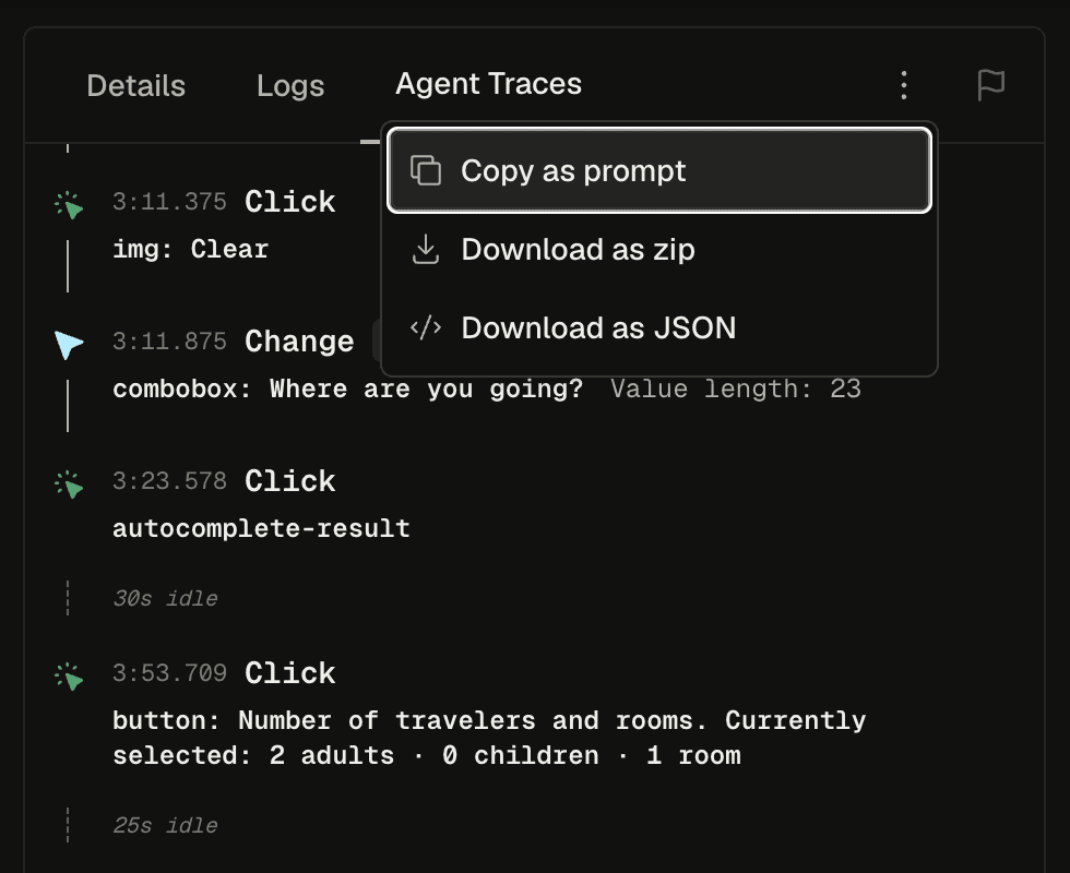 In Agent Traces now you can Copy as prompt