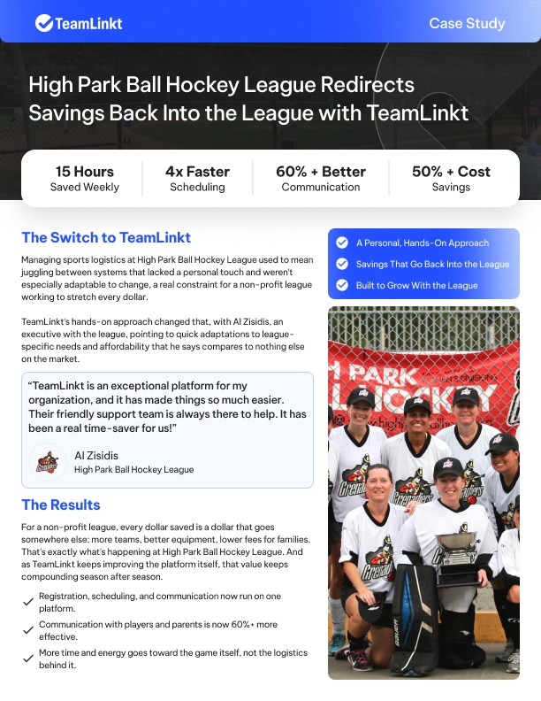 High Park Ball Hockey League case study showing how they redirect savings back into the league with TeamLinkt