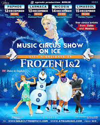 Music Circus Show on Ice - Frozen 1&2