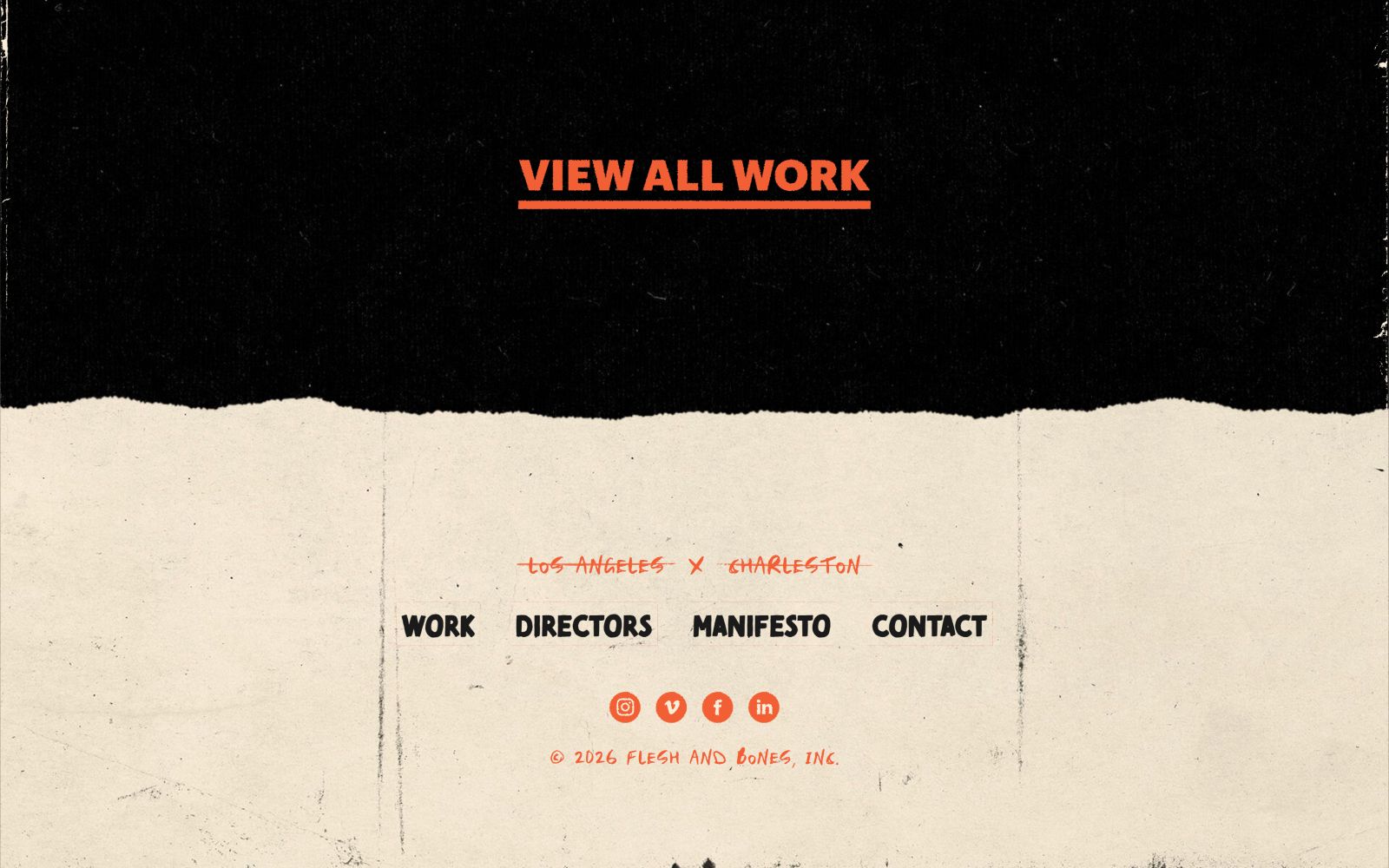 Text "VIEW ALL WORK" in orange on black; links: Work, Directors, Manifesto, Contact. Footer with social icons and "© 2026 Flesh And Bones, Inc.