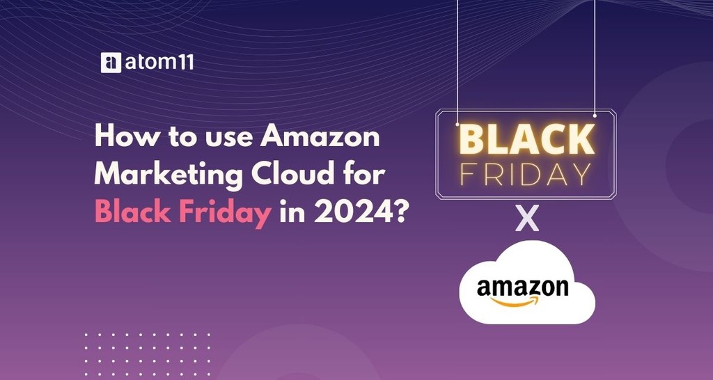 Amazon marketing cloud for black friday 2024