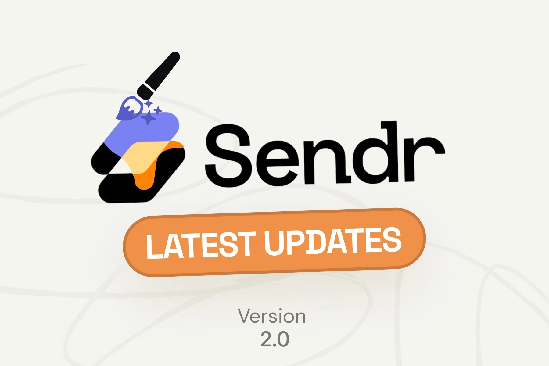 Sendr 2.0