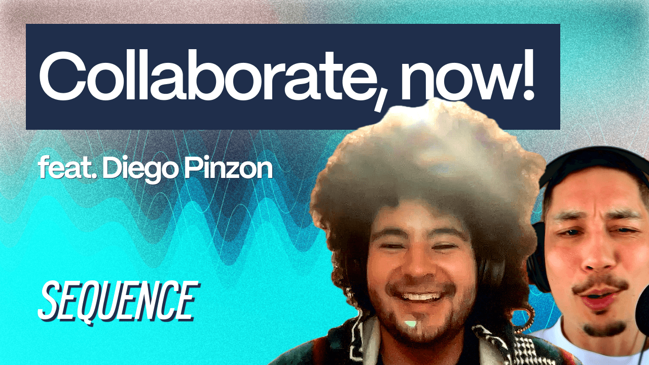 SEQUENCE #3 feat. Diego Pinzon of DAWn Audio