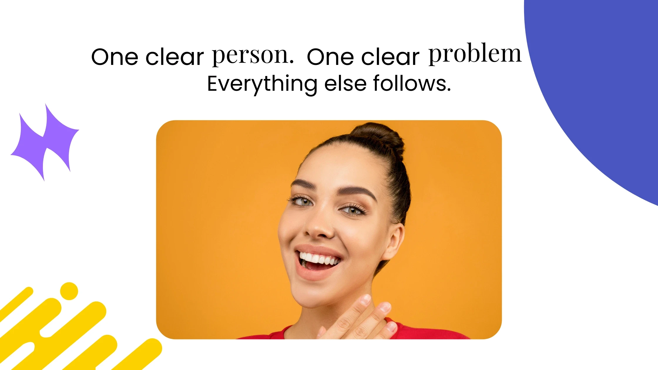 Smiling coach portrait on a bright background with graphic elements and text about focusing on one clear person and problem.