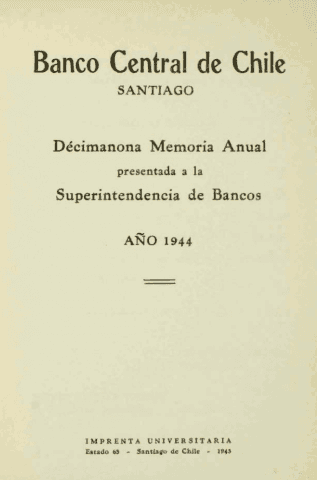 Banco Central de Chile. Memoria Anual 1944