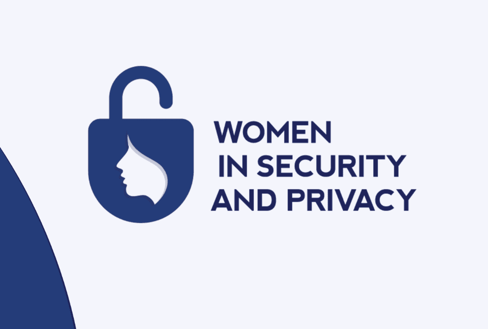 Women in Security and Privacy