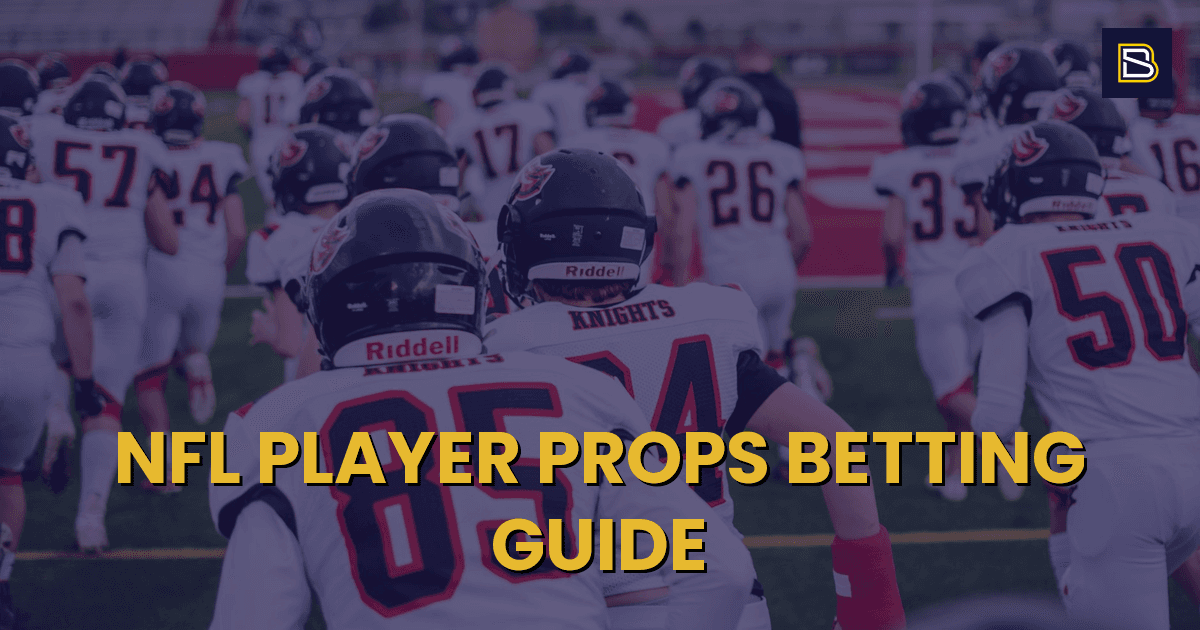 BetSmart article hero image for NFL Player Props Betting Guide