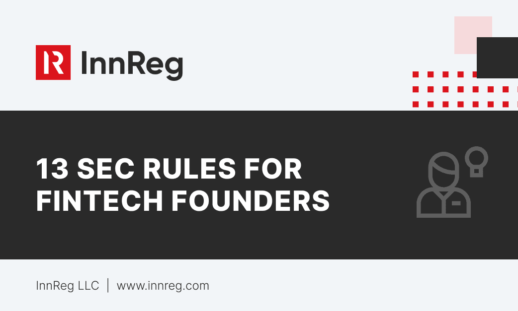 13 SEC Rules Every Fintech Founder Should Know