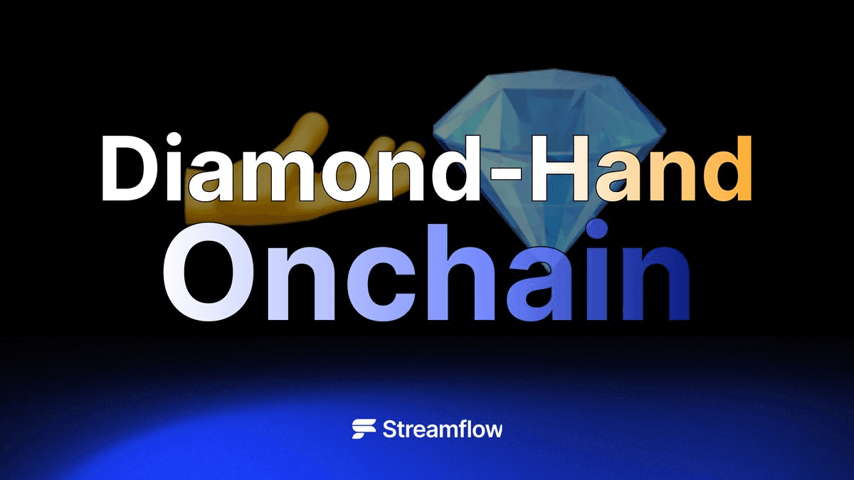 Diamond handing onchain on Solana with Streamflow 