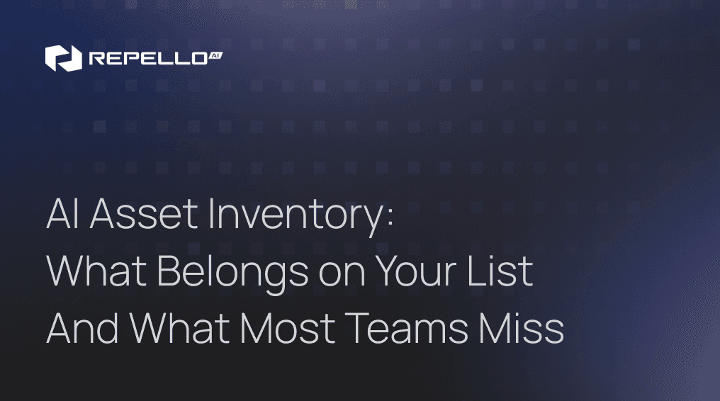 AI Asset Inventory: What Belongs on Your List And What Most Teams Miss