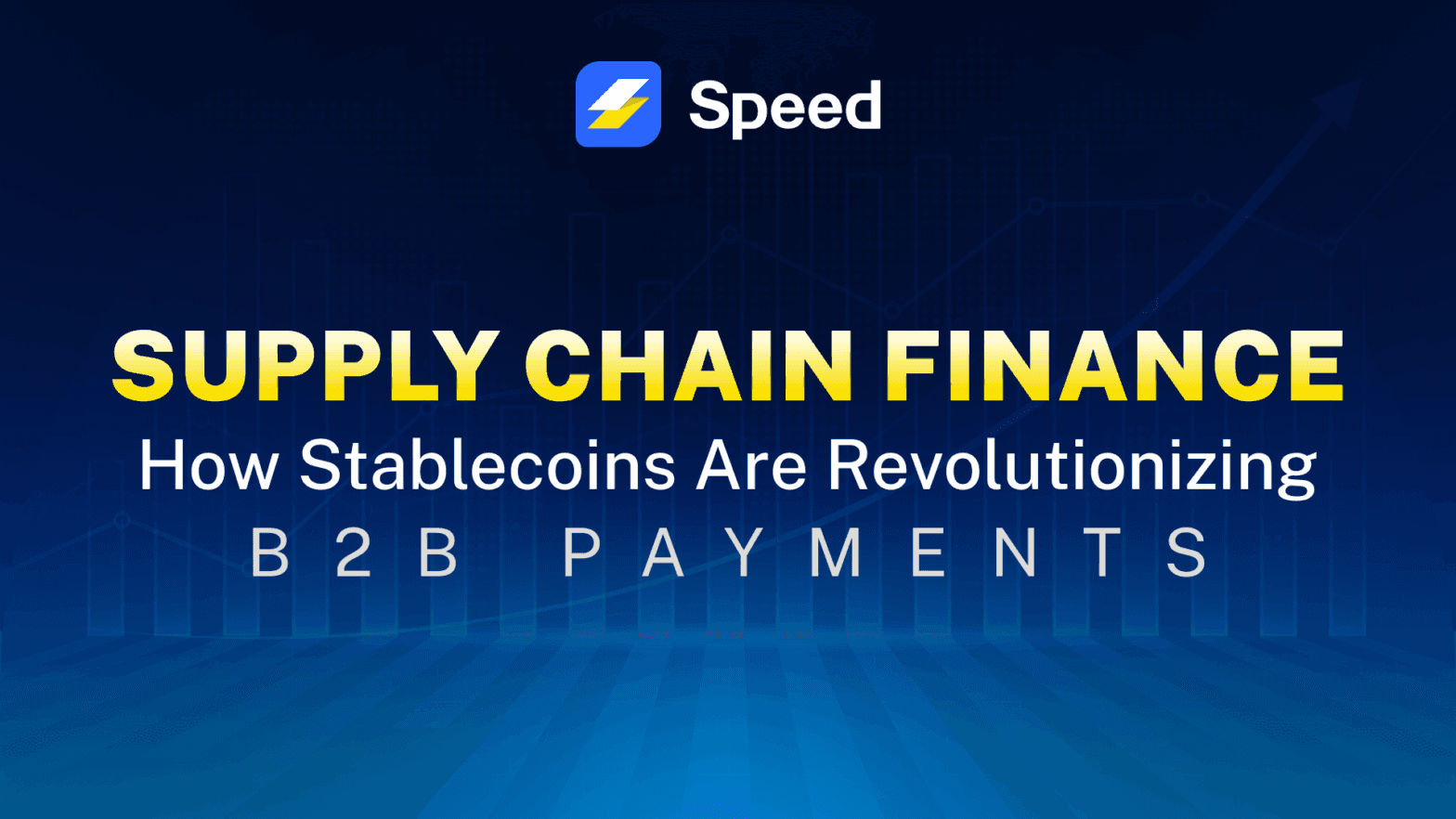 Supply Chain Finance: How Stablecoins Are Revolutionizing B2B Payments
