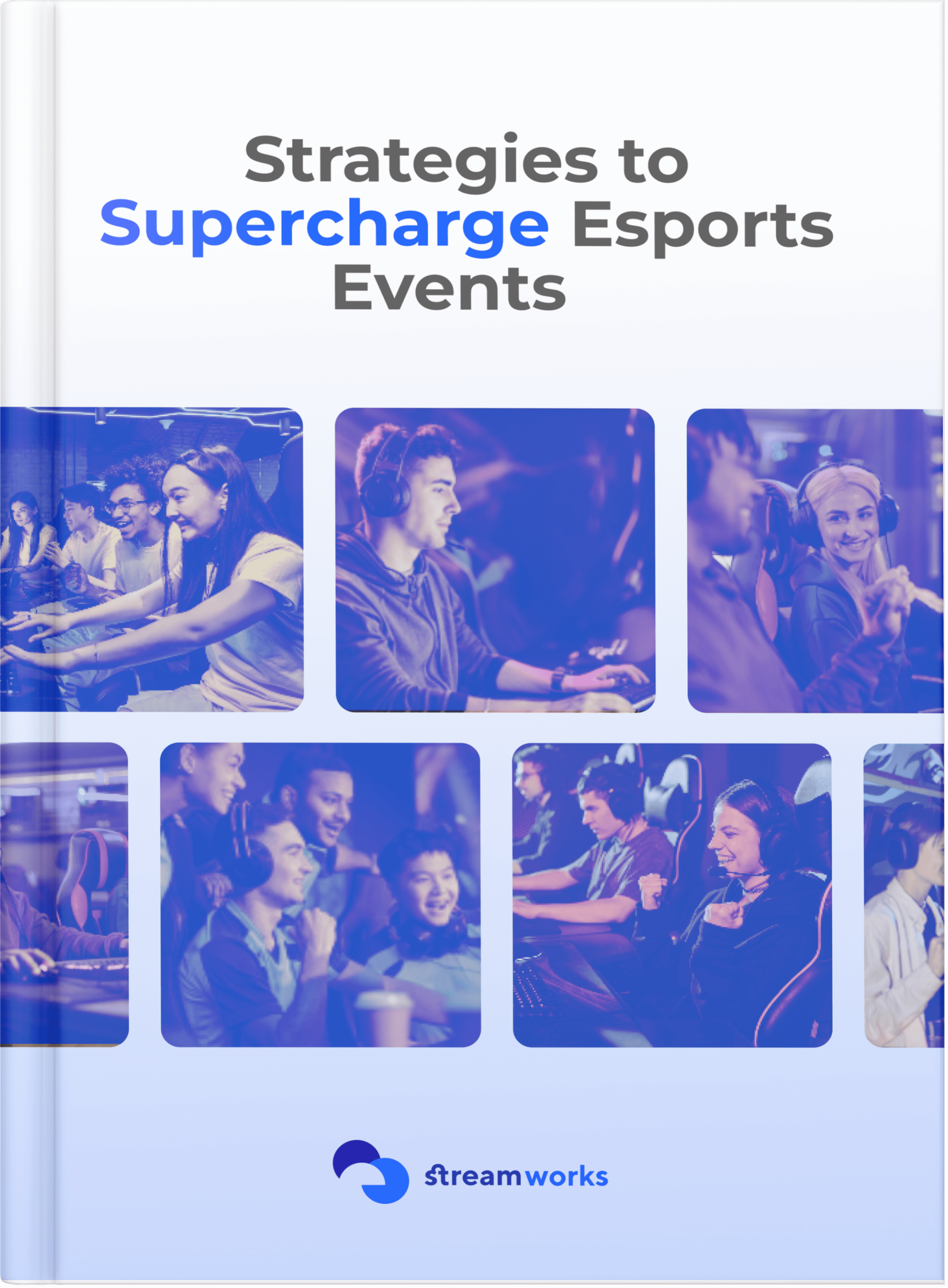 Strategies to supercharge e-sports events e-book.