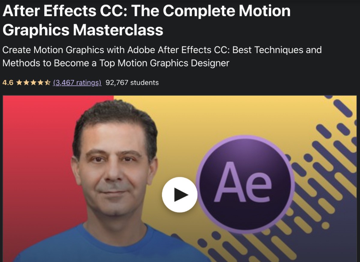 The Complete Motion Graphics Masterclass is one of the best After Effects online courses focused entirely on motion graphics. If you're looking for the best course for After Effects that dives right into animation without covering the entire software, this is a great fit for you.