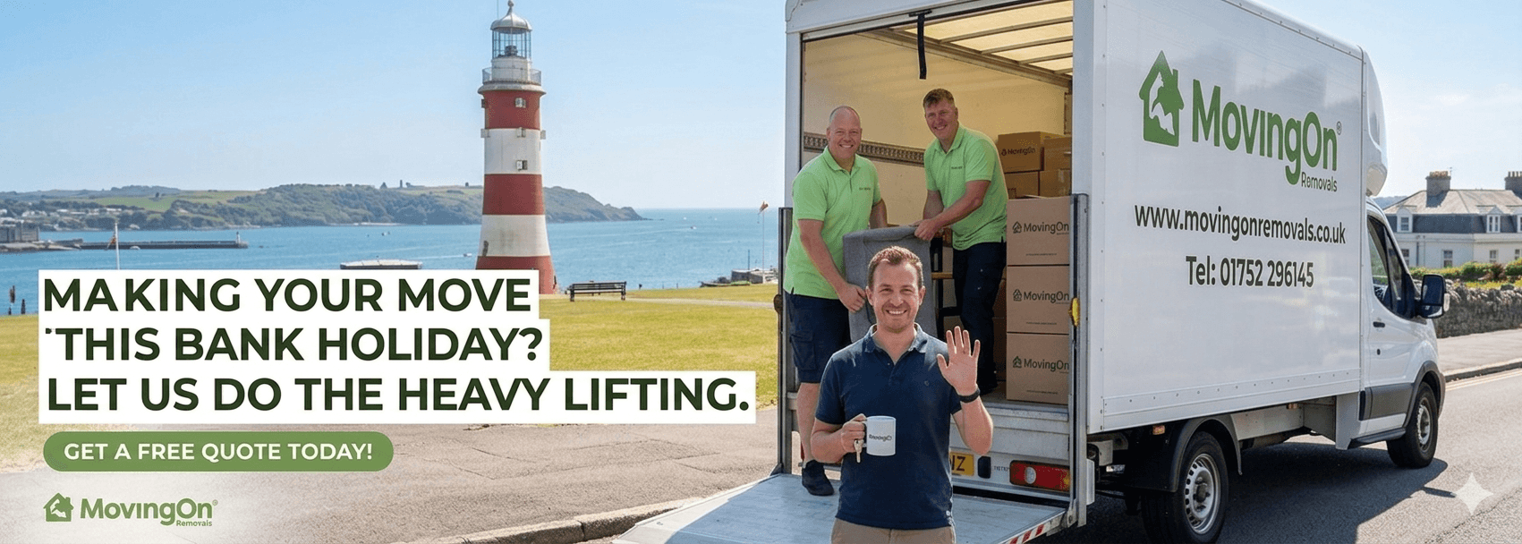 Moving On Removals team loading a van on Plymouth Hoe with Smeaton's Tower in the background. Text reads: Making your move this Bank Holiday? Let us do the heavy lifting.