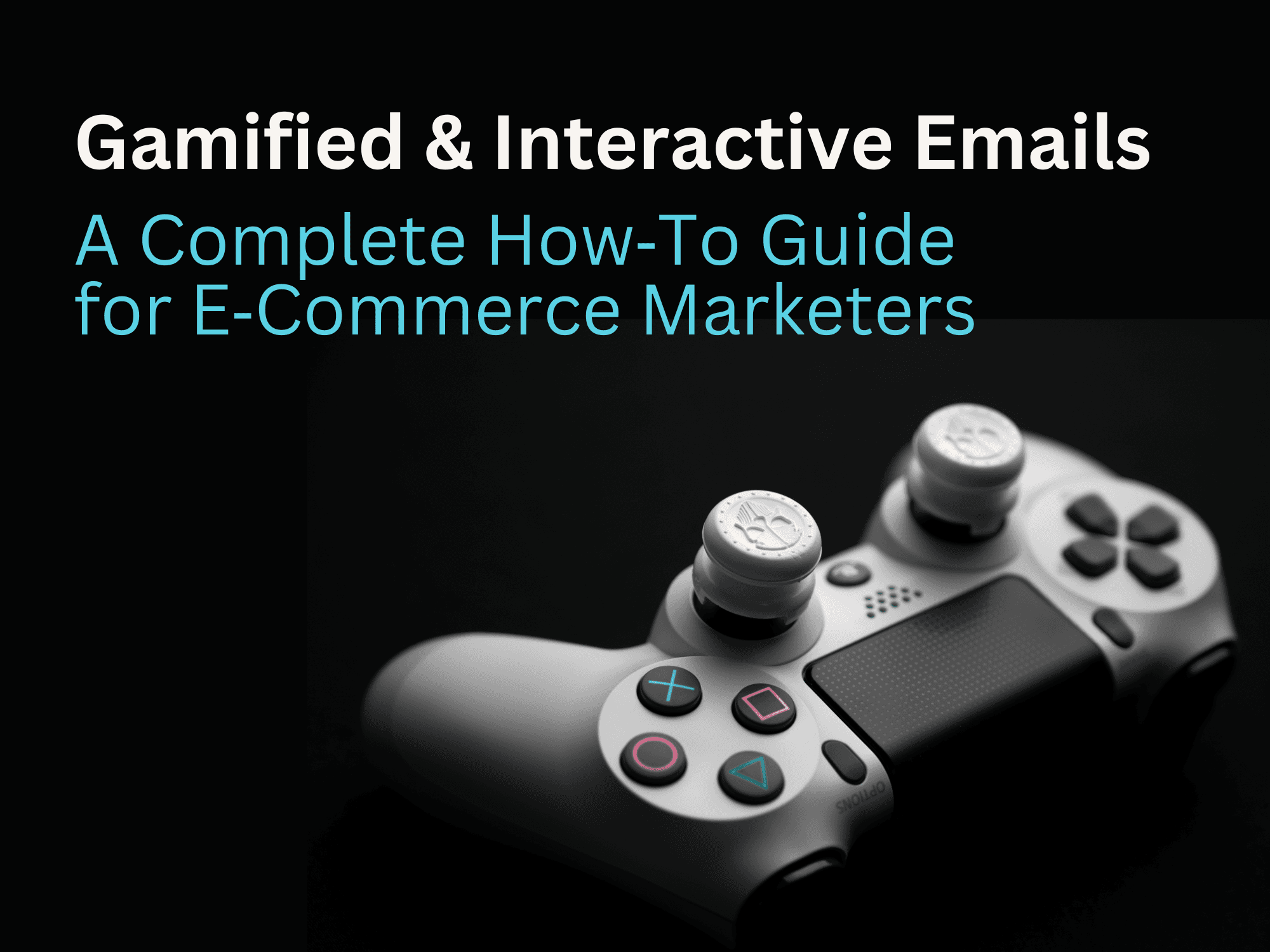 Gamified & Interactive Emails: A Complete How‑To Guide for E‑Commerce Marketers