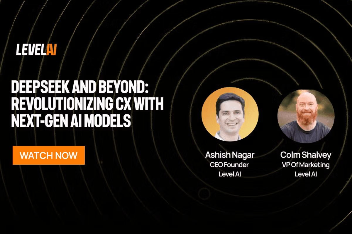 DeepSeek and beyond: revolutionizing CX with next gen AI models