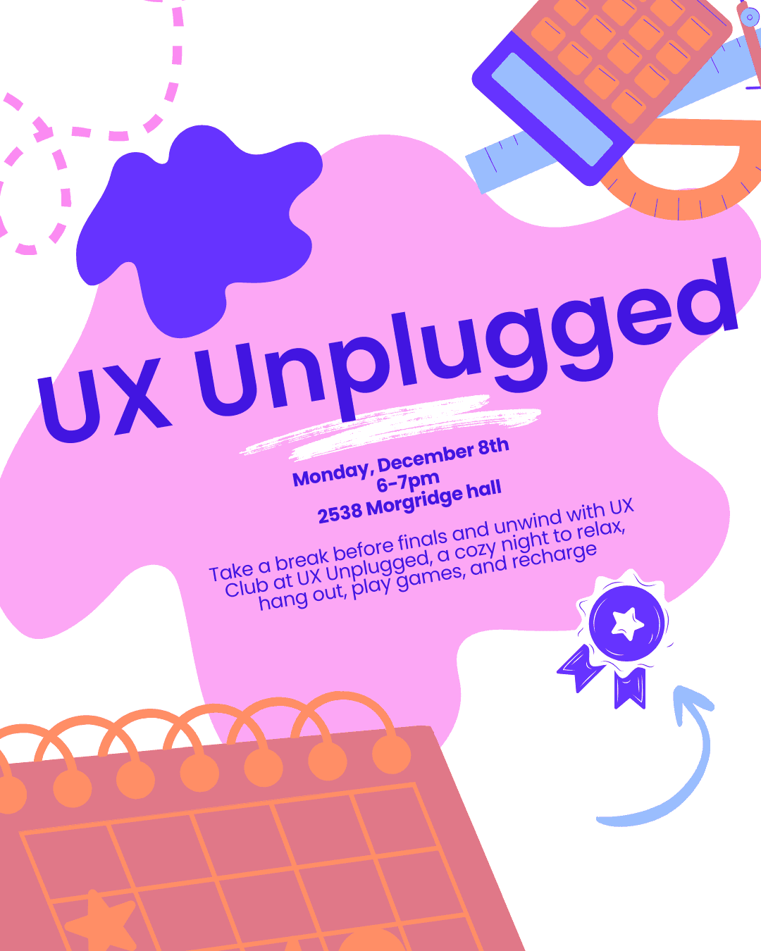 UX Unplugged Infographic 12/8 6pm 2538 Morgridge Hall