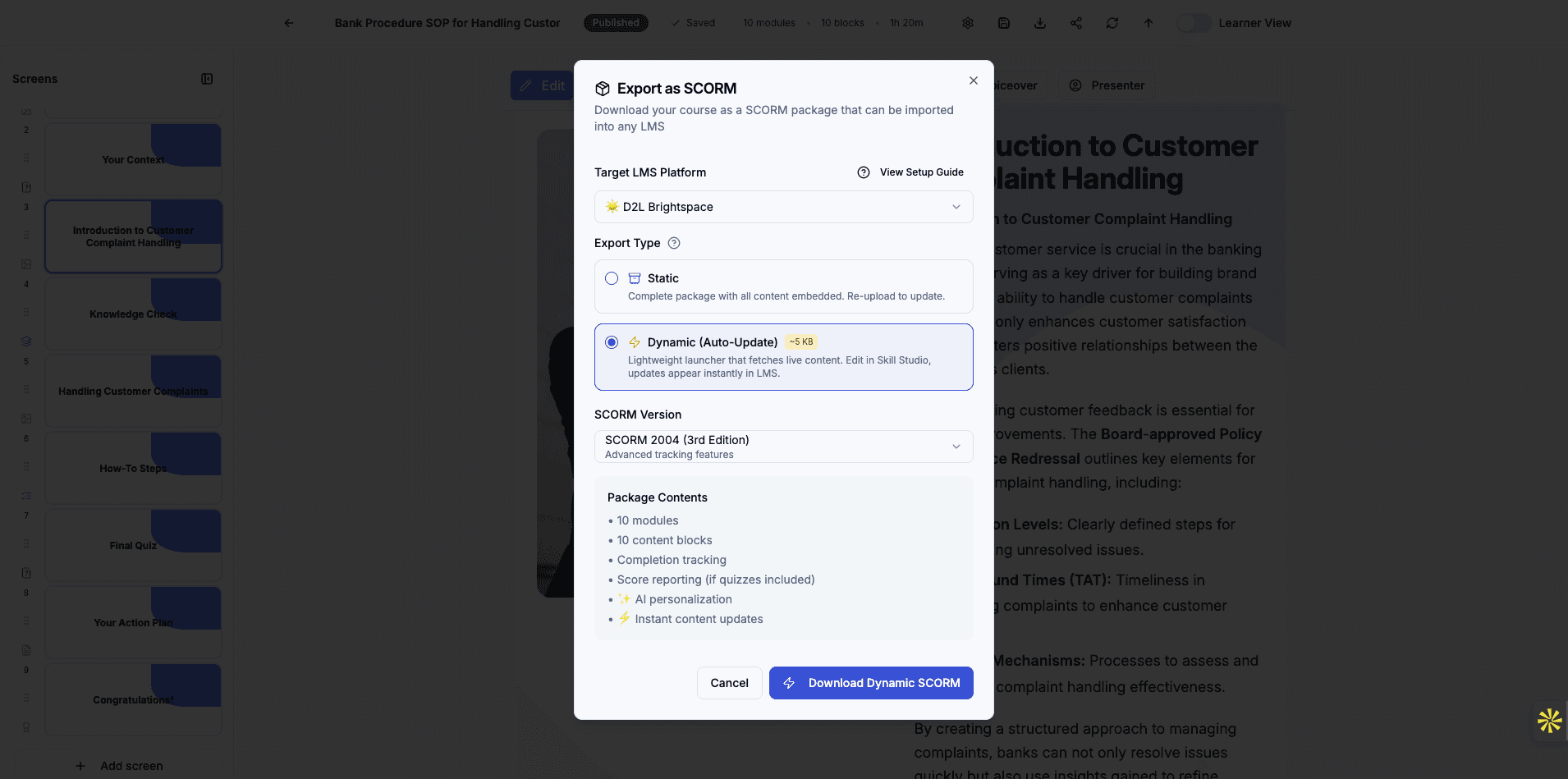 Click Download Dynamic SCORM to generate and save your SCORM package file.