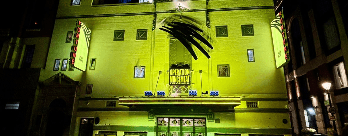 The exterior of London's Fortune Theatre advertising Operation Mincemeat