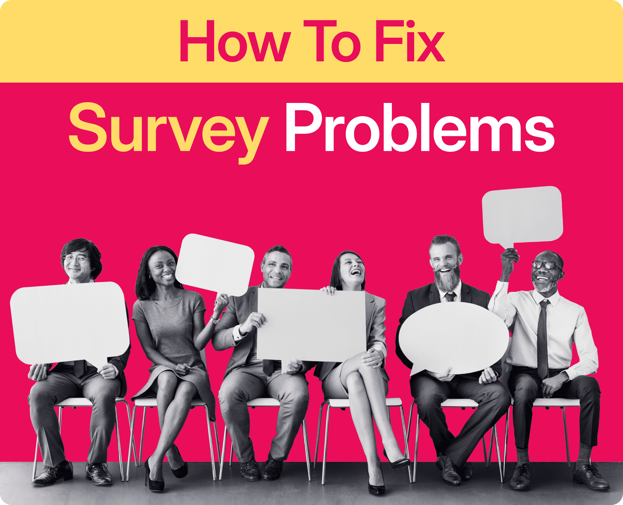 15 Common Problems with Surveys (And How to Fix Them)