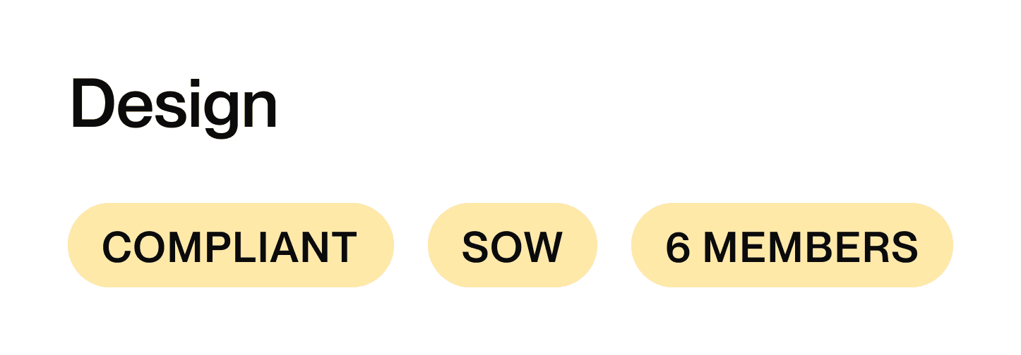 Design: Compliant, SOW, 6 Members
