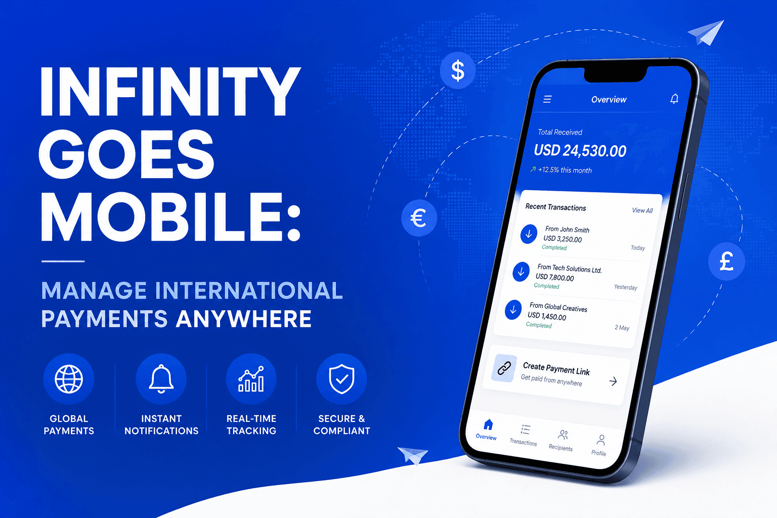 Infinity Goes Mobile: Manage International Payments Anywhere