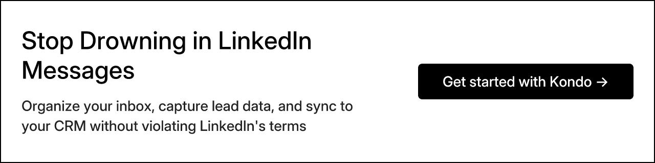Stop Drowning in LinkedIn Messages