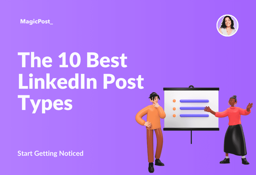 MagicPost's thumbnail for the article LinkedIn Post Types