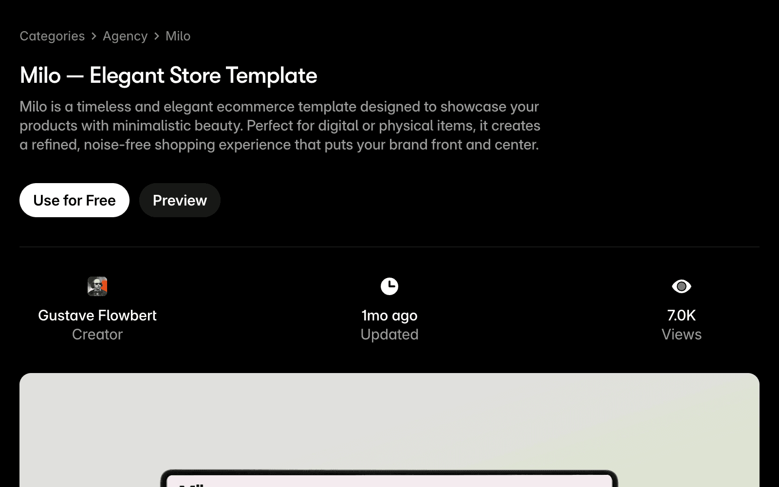Framer 商店中展示“Milo”模板的截图，这是一款具有极简设计的优雅电商模板。页面显示模板标题“Milo — 优雅商店模板”，并附有说明文字，解释其专为以极简美学展示产品而设计。界面上有一个醒目的“免费使用”按钮以及“预览”选项。下方显示创作者信息：Gustave Flowbert 为创作者，更新于1个月前，已有7.0K次查看。